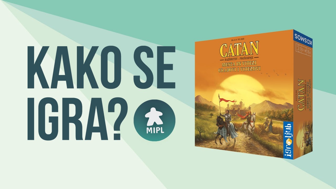 Kako se igra? Catan gradovi i vitezovi!