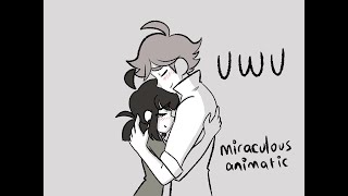 uwu - Miraculous Animatic