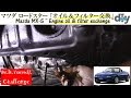 マツダ ロードスター 「オイル＆フィルター交換」 /Mazda MX-5 '' Engine oil & filter exchange '' NA8C /D.I.Y. Challenge
