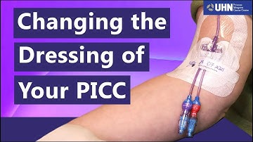 How to Change the Dressing of Your Peripherally Inserted Central Catheter (PICC)
