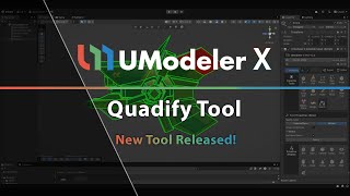 30. UModeler X Pro - Quadify Tool