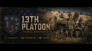 13th Platoon Recruitment