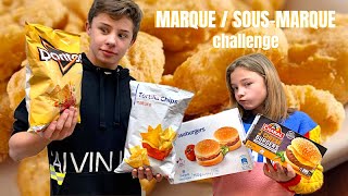 MARQUE vs SOUS MARQUE Challenge