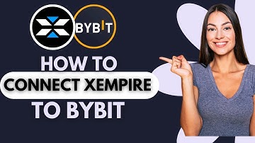 How To Connect Xempire To Bybit 2025 (Full Guide)