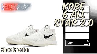 How To Make Nike Kobe 6 "All Star 2.0" NBA 2K27 - Shoe Creator