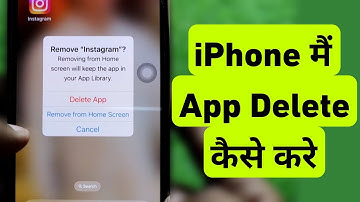 How To Delete Apps On iPhone | iPhone Me Application Delete Kaise Kare