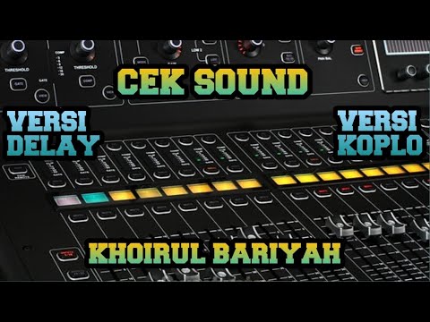 CEK SOUND DANGDUT KOPLO FULL BASS VERSI DELAY MIDLE NGEPLAK