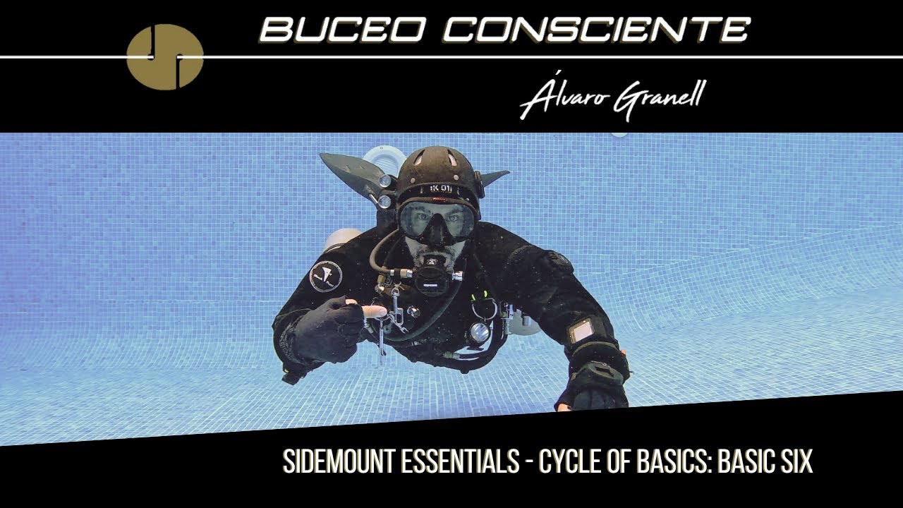 Sidemount Essentials - Cycle of Basics: Basic Six