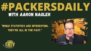 #PackersDaily: “While statistics are interesting, they’re all in the past.”