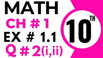 Exercise 1.1 Chapter 1 | 10th Class Math | Question 2 Part 1,2 | Class 10 Maths