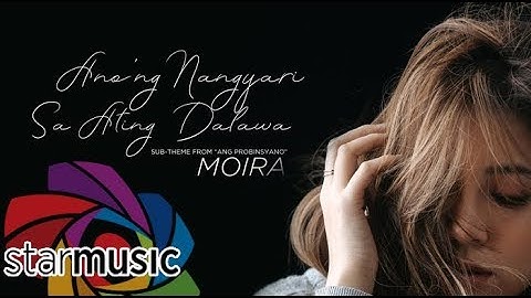 Thumbnail of Moira Dela Torre - Anong Nangyari Sa Ating Dalawa (Audio) 🎵