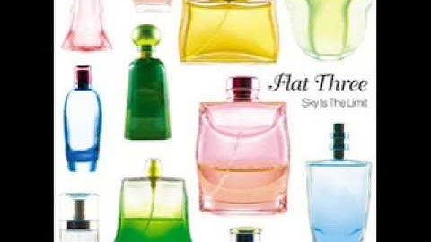 Sky Is The Limit / Flat Three