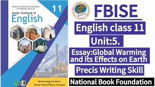 Class 11 English Unit 5, Writing(Essay, Precis Writing Skill)|New Syllabus 2024|LearnOnlineWithAnum