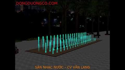 Thiết Kế Nhạc Nước -Thiết Kế Sàn Phun Nước Công viên Văn Lang Quận 5 Tp.HCM