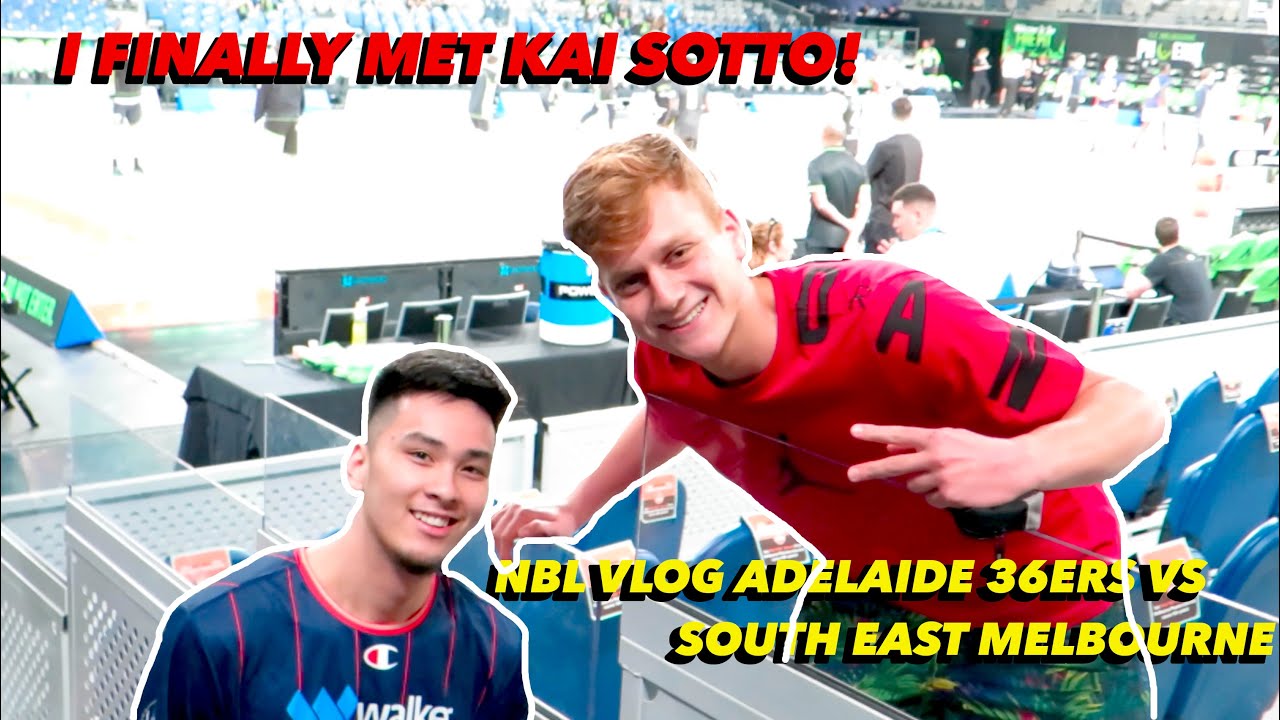 I FINALLY MET KAI SOTTO! COURT SIDE NBL VLOG ADELAIDE 36ERS VS SOUTH EAST MELBOURNE PHOENIX!