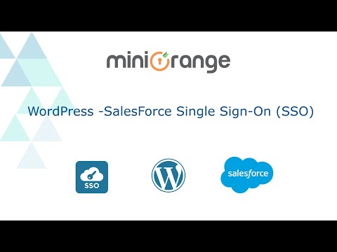 Salesforce Single Sign-On (SAML) | Login into WordPress using Salesforce | WordPress Salesforce SSO