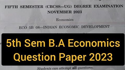 INDIAN ECONOMIC DEVELOPMENT  |  5th Sem B.A Economics Question Paper 2023  #calicut #degree_exams