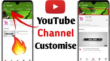 How to Customize YouTube Channel Bangla🔥🔥|Setup Your YouTube channel Layout|Channel Customise🔥🔥