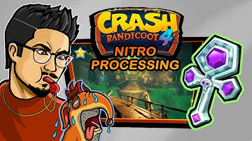 Nitro Processing - Platinum #35 | Crash Bandicoot 4: It