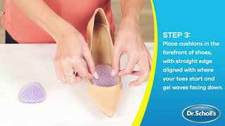 Dr. Scholl's | How To Use Stylish Step® Ball of Foot Cushions for High Heels screenshot 2