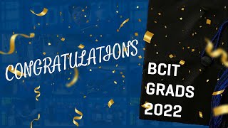 BCIT | Convocation June 22, 2022 (1:30pm)
