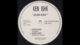 Ken Ishii - Echo Exit (Original Mix)