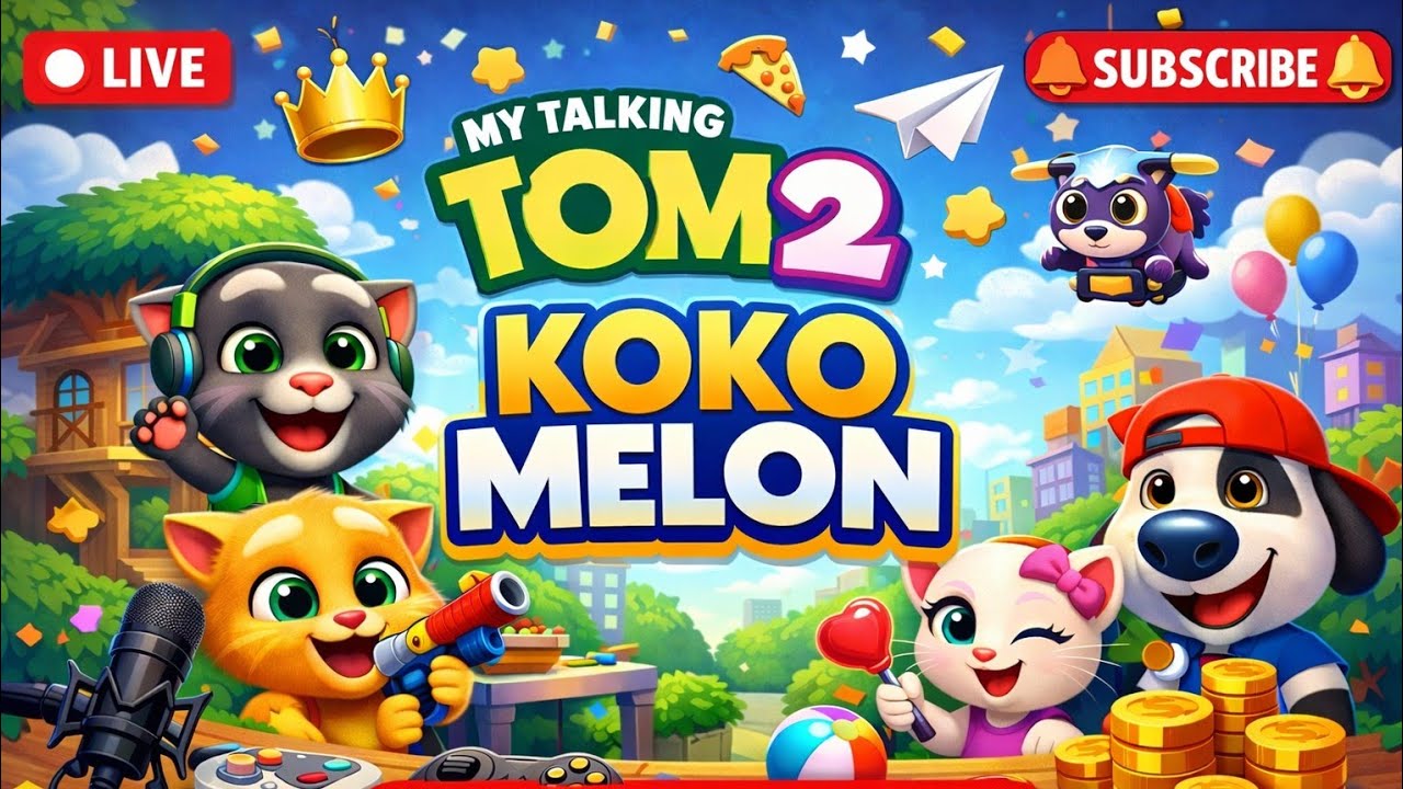 KOKO Melon sedang live sekarang! MY TALKING TOM2