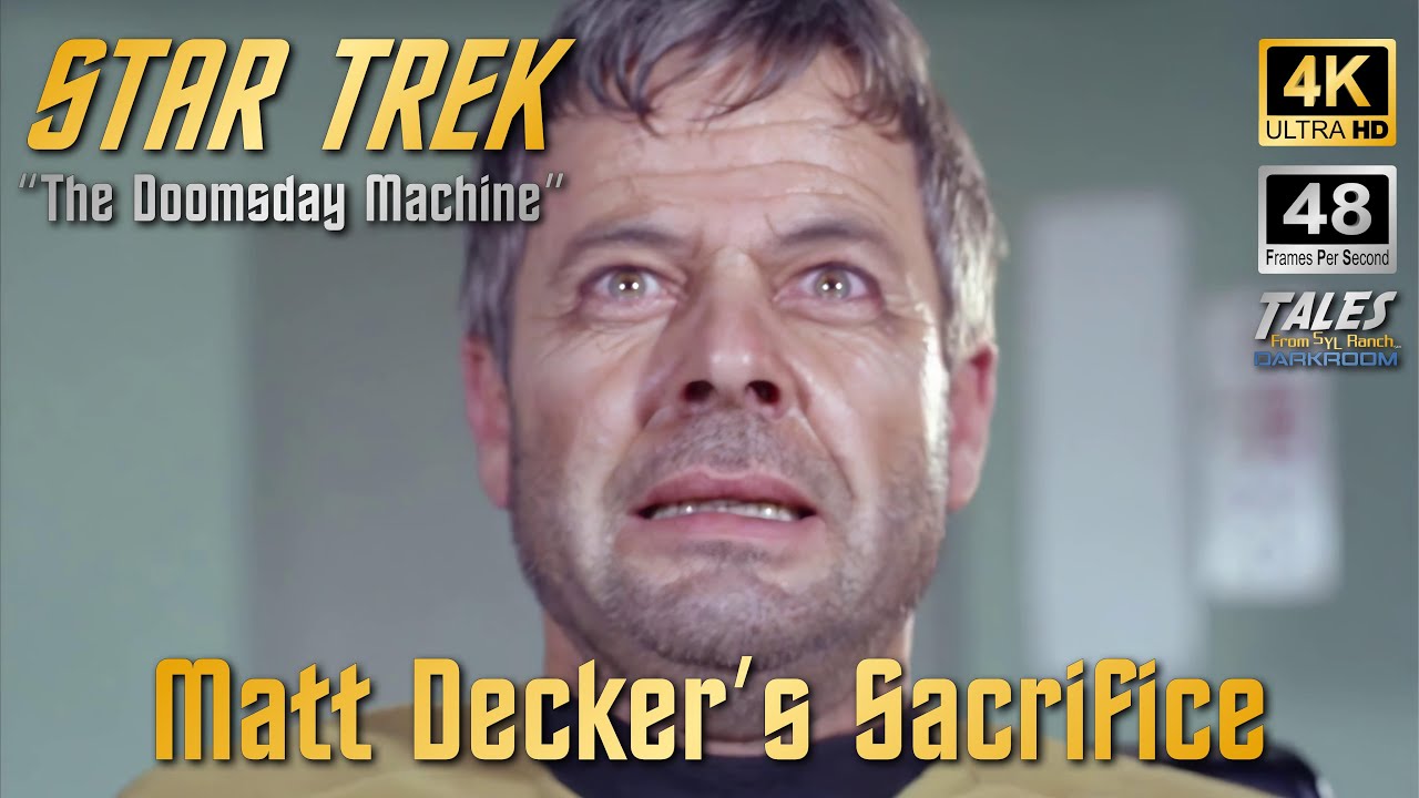 STAR TREK "The Doomsday Machine" Matt Decker's Sacrifice (Remastered