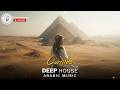 Arabic House Music | Desert Oasis Deep House Mix | Oriental Electronic Vibes 2026 - Curitiba