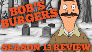 Bob's Burgers Season 13 Review