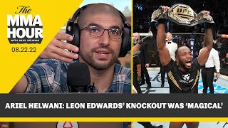 Ariel Helwani's Fired Up Tribute to Leon Edwards’ UFC 278 Knockout  The MMA Hour