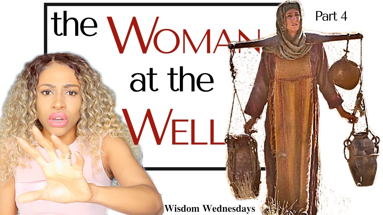 (4) Walk in a New Large-Scale Anointing! | THE WOMAN AT THE WELL
