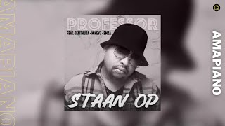 Professor – Staan Op feat  De Mthuda, Mkeyz & Emza