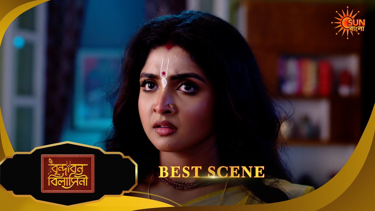 Brindabon Bilashini | বৃন্দাবন বিলাসিনী | Best Scene | 12 March 2026 ...