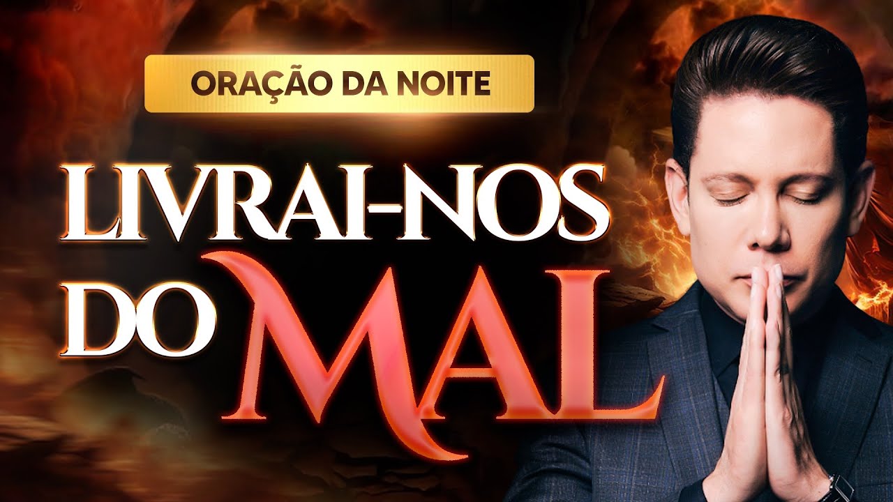ORAÇÃO DA NOITE 27 DE FEVEREIRO• BISPO BRUNO LEONARDO