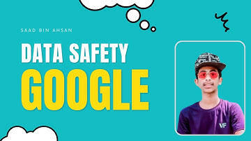 Data safety from for google play console