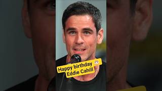 Happy birthday 🎂 Eddie Cahill ❤️ #happybirthday #eddiecahill #shorts