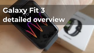 Galaxy Fit3, unboxing, setup and detailed overview