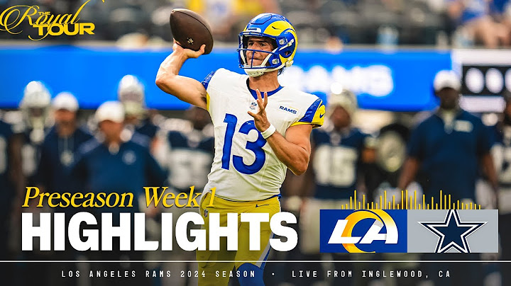 Highlights: Rams' Top Plays vs. Cowboys Preseason Week 1 | Stetson Bennett's Game-Winning Drive