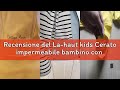 Recensione del La-haut kids Cerato impermeabile bambino con cappuccio, giacca antipioggia interna a