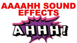 Ahhh Sound Effects