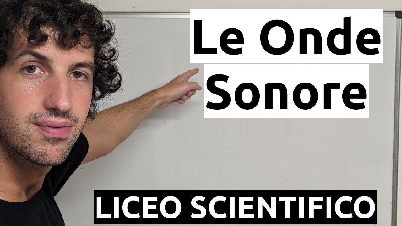 Le onde sonore - Spiegazione