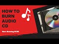 How to burn music to audio cd in 3 steps  nero burning rom tutorial