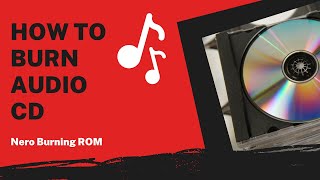 How to Burn Music to Audio CD in 3 Steps | Nero Burning ROM Tutorial screenshot 5
