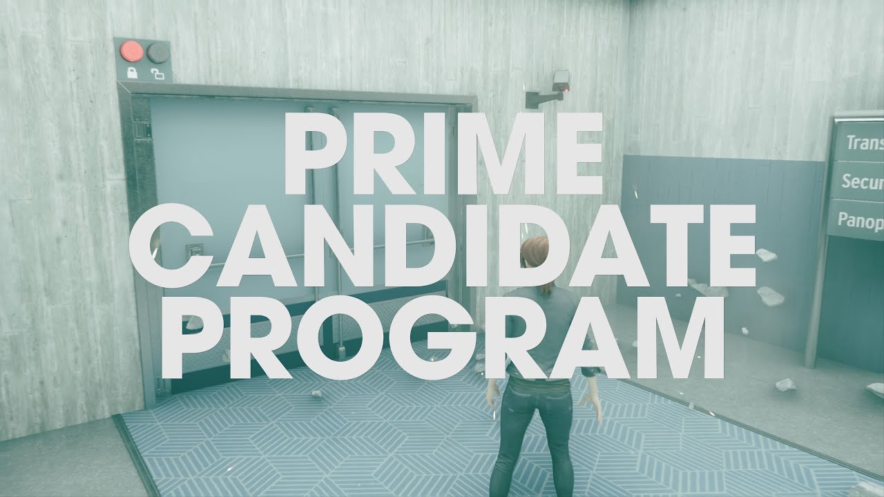 Control Ultimate Edition Ep. 6 - Prime Candidate Program