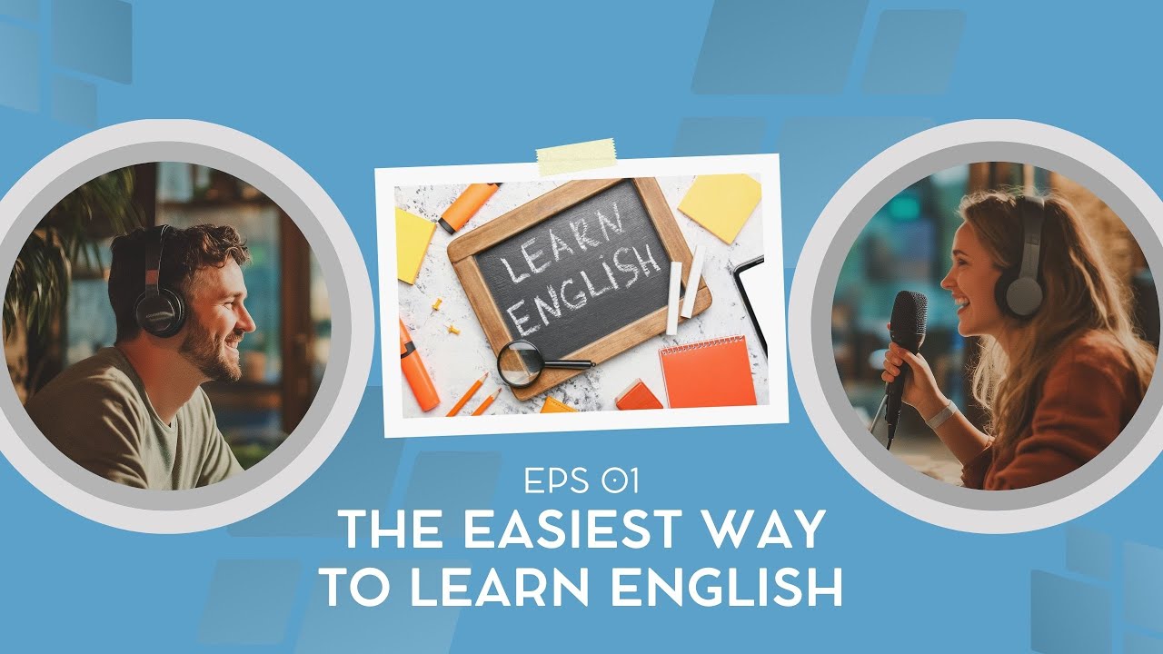 The Easiest Way to Learn English (2026) - Podcast for Beginners