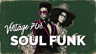 Vintage Soul Funk 70s | Sweat & Smoke, Stiff Neck & That_s All I Need 🎵 v95