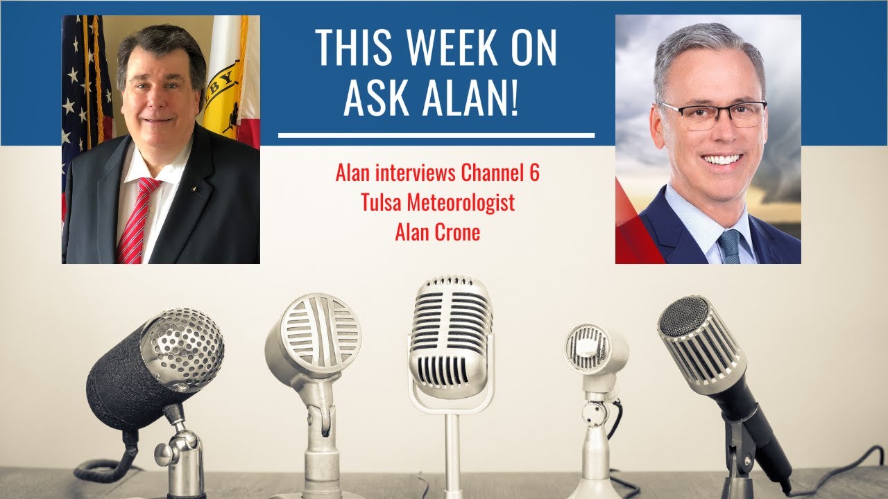 S6E2 with Channel 6 Tulsa Meteorologist Alan Crone | Ask Alan! The Podcast