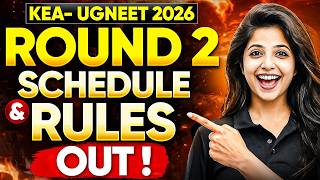 KEA UGNEET 2026 Round 2 Schedule OUT 🚨 KEA Counselling Dates, Choices, Rules & What to Do NEXT