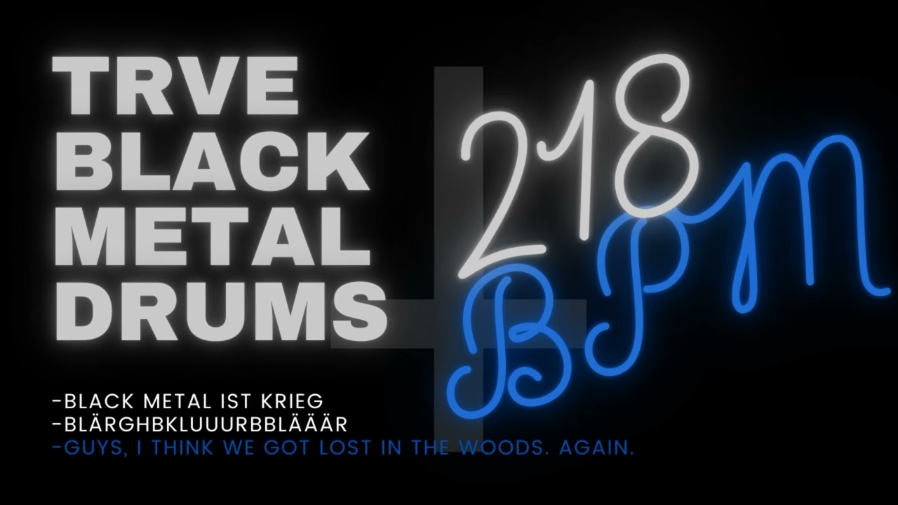 TRVE BLACK METAL DRUMS #28| 218 BPM